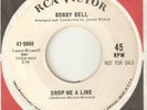 BOBBY BELL Drop Me A Line Dont Come Back To Me RCA PROMO NORTHERN SOUL USA 45