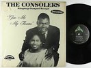 Consolers - Give Me My Flowers LP - Nashboro - Black Gospel VG+ Shrink MP3