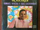Ismael Rivera Y Sus Cachimbos ?– De Colores [1968] Vinyl LP Guaguanco Salsa Tico