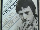 Vladimir Vissotsky French LP Le vol arrété Le chant du Monde