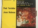 ERATO LDE 3193 LP TORTELIER HUBEAU FAURE CELLO PIANO SONATAS NM