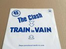 THE CLASH Train In Vain 7