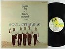 Soul Stirrers - Jesus Be A Fence Around Me LP - SAR Mono DG