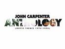 John Carpenter - Anthology (Movie Themes 1974-1998) [New Vinyl LP]