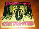 Vinyl, Slaughter and the Dogs, Do it Dog Style, DECCA London 1978, TOP  RAR