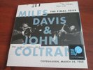 Miles Davis & John Coltrane ?– The Final Tour: [VINYL LP ALBUM] NEW AND SEALED