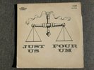 FOUR UM JUST US Libra 7 LS 700S PRIVATE PRESS LOUNGE JAZZ FUNK MONSTER RARE 1972