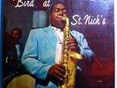 CHARLIE PARKER BIRD AT ST.NICKS INSANELY RARE ORIG'57 JAZZ WORKSHOP LP BEAUTIFUL
