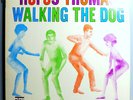 RUFUS THOMAS WALKING DOG RARE ORIG '63 STAX MONO LP STAX SOUL CLASSIC NR MINT