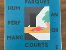 Parquet Courts Human Performance DELUXE EDITION Vinyl LP Record Wire Post Punk