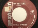LITTLE WALTER 45 Up The Line/Southern Feeling CHECKER 1043 chicago blues RARE