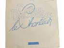 Daniel Balavoine Le Chanteur 45 Tours Promo