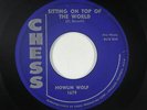 Blues 45 - Howlin Wolf - Sitting On Top Of The World - Chess - mp3