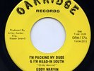 HEAR- Rare Rockabilly 45 - Eddy Marvin - I'm Packing My Duds & I'm Head-In South