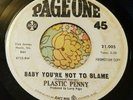 Top U.K. Freakbeat Psych Dancer 45 Plastic Penny Baby You're Not to Blame HEAR