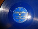 COL.BLUE WAX 78/Ted Lewis&His Band/Sophie Tucker Vocal..