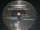 12 inch Vinyl Techno Trance Classics Cosmic Baby Tribute to Blade Runner / 39949