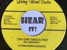 Amazing IN Psych Gospel LSD Bopper BREAKS 45 LIVING WORLD SINGERS Take Trip