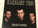 ALKALINE TRIO - FROM HERE TO INFIRMARY - AS NEW, INCLUDING INSERT