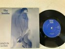 THE SMITHS...HAND IN GLOVE..RARE UK ISSUE (MANCHESTER) P/ SLEEVE SINGLE..RT131