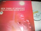 JOHN COLTRANE/ARCHIE SHEPP : NEW THING AT NEWPORT LP IMPULSE JASMINE UK