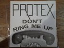 PROTEX - Don't Ring Me Up UK 7