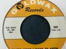 NORTHERN SOUL CLASSIC JAMES CARR I WANT TO KNOW GOLDWAX MEGA CLEAN COPY