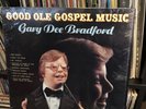 GARY DEE BRADFORD Lp Private Xian Southern Gospel Disabled Real People Odd Cover