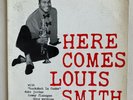 Louis Smith Here Comes Louis Smith BLP 1584 1st Pressing DG RVG EAR VG