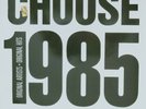 Various ?– Choose 1985  (Vinyl LP) AUS only 1984 U2,Dynamic Hepnotics,Split Enz