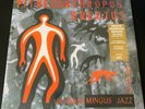 CHARLES MINGUS, PITHECANTHROPUS ERECTUS, LIMITED ED 180 GRAM VINYL LP, IMPORT