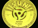 ROY ORBISON 1956 SUN LBL # 251 ROCK HOUSE & YOU'RE MY BABY 45 RPM ROCKABILLY