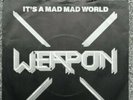 WEAPON - 7