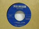 Jimmy McCracklin  & His Orchestra-I Don't Care/Get Back-R&B-7