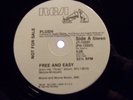 Plush Free & Easy (Stereo) / Free & Easy (Mono) RCA JT 13337 Promo