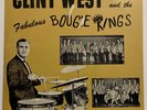 Clint West And The Fabulous Boogie Kings 1965 LA Swamp Pop Soul Rock n Roll LP
