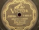 BILLIE MAXWELL Haunted Hunter 78 on Victor 40241 prewar cowgirl country ghosts