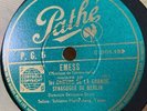 Cantorial Jewish 78 RPM- EMESS- the grand choir of the Berlin synagogue -Pathe