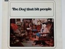 The Dog That Bit People - 1971 UK Self Titled Prog Rarity - Parlophone PCS-7125