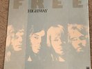 FREE - HIGHWAY  feat.PAUL KOSSOFF VERY RARE STILL SEALED ORIG '71 A&M LP BEAUTIF