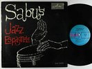 Sabu Martinez - Sabu's Jazz Espagnole LP - Alegre - LPA 802 VG+