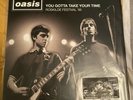 Oasis You Gotta Take Your Time Record 122/400