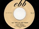 BLUES/R & B-TONY HARRIS-TRY THIS LI'L OLE HEART/WHEN I GET YOU BACK-EBB 120