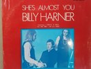 LP 33 RPM SOUL,BILLY HARNER,  SHES ALMOST YOU, NEAR MINT  WITH SHRINK