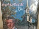 Elvis presley How Great Thou Art Ftd.