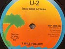 U2 I Will Follow Rare Special One Sided Edited DJ Version Promo 7