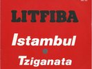 LITFIBA istambul / Tziganata CBS promo SP 45t FRANCE rare COLD WAVE gothique
