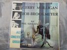 GERRY MULLIGAN / BOB BROOKMEYER-JAZZ CONCERTO GROSSO-HMV CLP 1204 FIRST PRESS