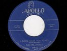 RARE DOOWOP-CASANOVAS-I DON'T WANT YOU TO GO/PLEASE BE MY LOVE-APOLLO  477