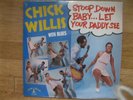 Chick Willis - Stoop Down Baby LP - First Pressing from 1972 w / Shrink - Rare